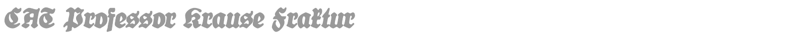 CAT Professor Krause Fraktur font preview